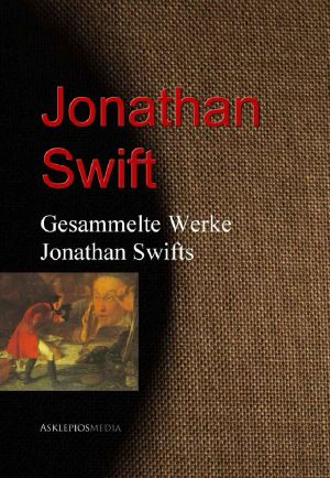 [Gesammelte Werke 01] • Jonathan Swift · Gesammelte Werke